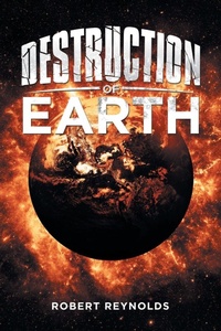Enlarge image Cover: Destruction of Earth - iUniverse