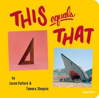 Enlarge image Cover: This Equals That (Signed Edition) - Aperture Direct