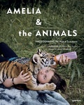Cover: Robin Schwartz: Amelia and the Animals (Signed Edition) - Aperture Direct