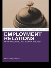 Abbildung von: Employment Relations in the Hospitality and Tourism Industries - Routledge