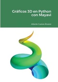 Cover: Graficos 3D en Python con Mayavi. - Lulu.com