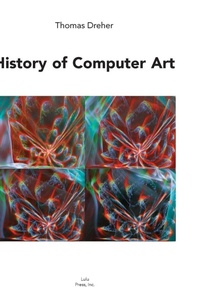 Abbildung von: History of Computer Art - Lulu.com
