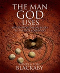 Cover: The Man God Uses - Blackaby Ministries International