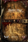 Cover: Shadow Drow A Roleplaying Game Supplement - Devoted Publishing