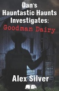 Cover: Dan's Hauntastic Haunts Investigates - Ats Publications