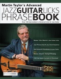 Cover: Martin Taylor's Advanced Jazz Guitar Licks Phrase Book - Fundamental Changes Ltd