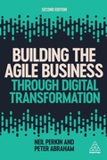 Cover: Building the Agile Business through Digital Transformation - Kogan Page Ltd