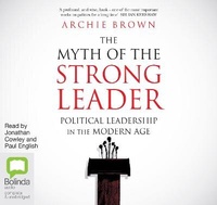 Enlarge image Cover: The Myth of The Strong Leader - Bolinda Audio Books