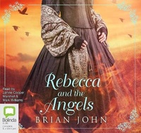 Enlarge image Cover: Rebecca and the Angels - Bolinda Audio Books