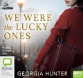 Cover: We Were the Lucky Ones - Bolinda/Audible Audio