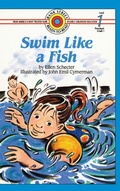 Cover: Swim Like a Fish - Ibooks for Young Readers
