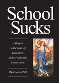 Cover: School Sucks - Connor Court Publishing Pty Ltd