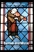 Cover: Carmel and Music - Carmelite Media