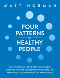 Cover: Four Patterns of Healthy People - Archangel Ink