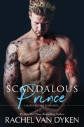 Cover: Scandalous Prince - Rachel Van Dyken