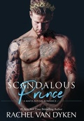 Cover: Scandalous Prince - Rachel Van Dyken
