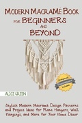 Cover: Modern Macrame Book for Beginners and Beyond - C.U Publishing LLC