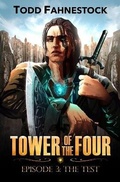 Cover: Tower of the Four, Episode 3 - F4 Publishing
