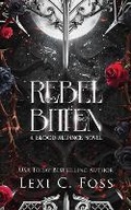 Cover: Rebel Bitten - Ninja Newt Publishing, LLC