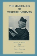 Cover: The Mariology of Cardinal Newman - Mediatrix Press