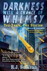 Enlarge image Cover: Darkness With a Chance of Whimsy - DarkWhimsy Books