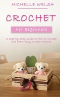 Cover: Crochet for Beginners - Novelty Publishing LLC