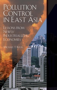 Enlarge image Cover: Pollution Control in East Asia - Routledge