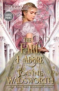 Cover: The Earl I Adore - Joanne Wadsworth