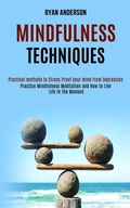Cover: Mindfulness Techniques - Rob Miles