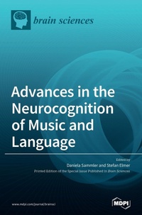 Enlarge image Cover: Advances in the Neurocognition of Music and Language - MDPI AG