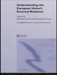Enlarge image Cover: Understanding the European Union's External Relations - Routledge