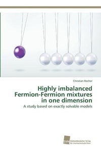 Abbildung von: Highly imbalanced Fermion-Fermion mixtures in one dimension - Südwestdeutscher Verlag für Hochschulschriften