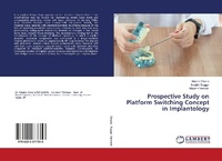 Enlarge image Cover: Prospective Study on Platform Switching Concept in Implantology - LAP Lambert Academic Publishing