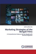 Cover: Marketing Strategies of the Bengali Films - LAP Lambert Academic Publishing