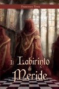 Cover: Il labirinto di Meride - Youcanprint
