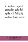 Cover: A critical and exegetical commentary on the first epistle of St. Paul to the Corinthians (Second Edition) - ALPHA EDITION