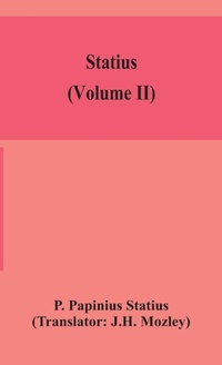 Enlarge image Cover: Statius (Volume II) - ALPHA EDITION