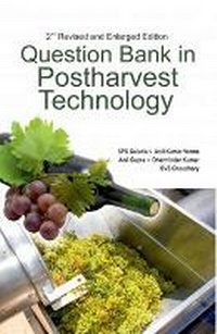 Enlarge image Cover: Question Bank in Postharvest Technology - New India Publishing Agency