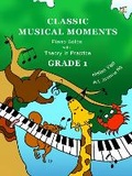 Cover: Classic Musical Moments with Theory In Practice Grade 1 - Rhythm MP