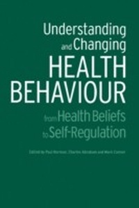 Enlarge image Cover: Understanding and Changing Health Behaviour - Psychology Press Ltd