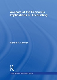 Enlarge image Cover: Aspects of the Economic Implications of Accounting - Routledge