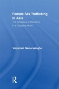 Abbildung von: Female Sex Trafficking in Asia - Routledge