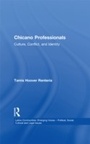 Cover: Chicano Professionals - Routledge