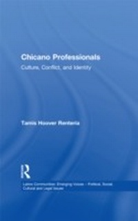 Enlarge image Cover: Chicano Professionals - Routledge