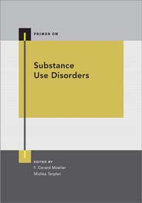 Enlarge image Cover: Substance Use Disorders - OUP eBook
