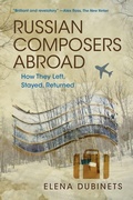 Cover: Russian Composers Abroad - Indiana University Press