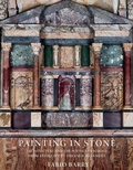 Cover: Painting in Stone - Yale University Press