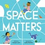 Cover: Space Matters - HarperCollins