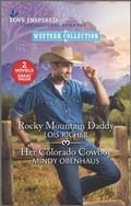 Cover: Rocky Mountain Daddy and Her Colorado Cowboy - Harlequin