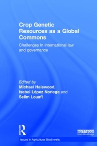 Enlarge image Cover: Crop Genetic Resources as a Global Commons - Earthscan Ltd